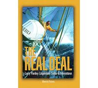 The Real Deal, Larry Pardey: Legendary Sailor & Adventurer [DVD] [Region Free]