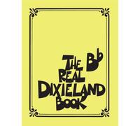 The Real Dixieland Book: B-flat Instruments