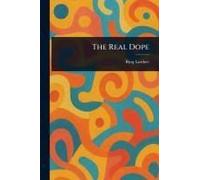 The Real Dope
