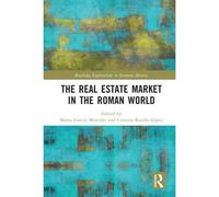 The Real Estate Market In The Roman World