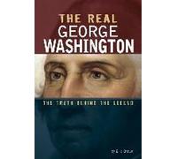 The Real George Washington