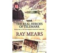 The Real Heroes Of Telemark