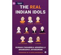 The Real Indian Idols: Stories of Professional CEOs Who Shaped India Inc.