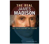 The Real James Madison