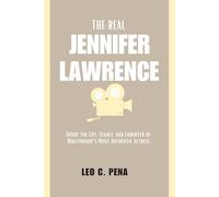 The Real Jennifer Lawrence: Inside the Life, Legacy, and Laughter of Hollywood’s Most Authentic Actress