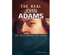 The Real John Adams