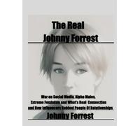 The Real Johnny Forrest