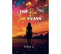 The real June Evans: Tome 2