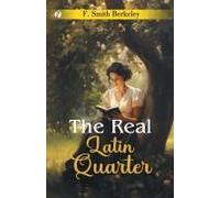 The Real Latin Quarter