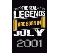 The Real Legends Are Born In July 2001: 120 Pages 6''x9'' In Blank Lined Notebook,2001 Years Old Birthday Gift,2001 Birthday Gift For Women ,Men,For Take Notes At Work, School Or Home,Birthday Gift No
