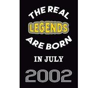 The Real Legends Are Born In July 2002: 120 Pages 6''x9'' In Blank Lined Notebook,2002 Years Old Birthday Gift,2002 Birthday Gift For Women ,Men,For Take Notes At Work, School Or Home,Birthday Gift No
