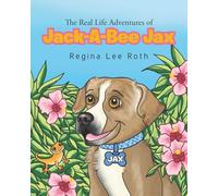 The Real Life Adventures of Jack-A-Bee Jax