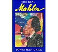 The Real Mahler by Carr Johnathan Paperback Book Johnathan, Carr (Auteur)