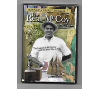 The Real McCoy: The Legend of Bill MCoy and the Rum War at Sea