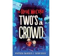 The Real McCoys Twos a Crowd by Matthew Swanson Matthew Swanson (Auteur)