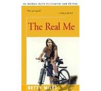 The Real Me Betty Miles (Auteur)