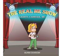 THE REAL ME SHOW: Lights, Camera, Me