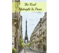 The Real Midnight In Paris