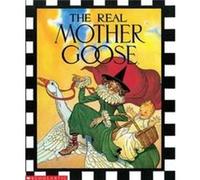 The Real Mother Goose by Illustrated by Blanche Fisher Wright