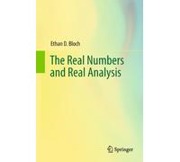 The Real Numbers and Real Analysis