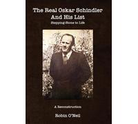 The Real Oskar Schindler And His List - Paperback