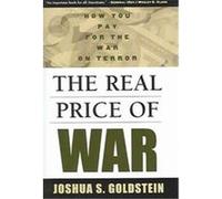 The Real Price Of War Joshua S. Goldstein (Auteur)