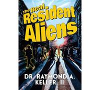 The Real Resident Aliens