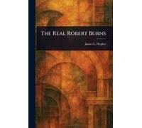 The Real Robert Burns