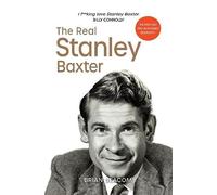 The Real Stanley Baxter