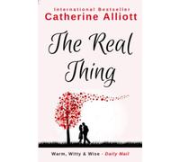 The Real Thing: A heartfelt novel about marriage, love and the one that got away