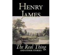 The Real Thing And Other Stories By Henry James, Fiction, Classics, Literary