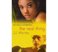 The Real Thing J.J. Murray (Auteur)