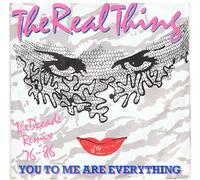 The Real Thing - You To Me Are Everything (The Decade Remix 76 - 86) [Vinyl Single 7'']
