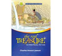 The Real Treasure: Our Water Bodies, Our Lives
