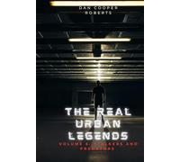 The Real Urban Legends: Volume 6: Stalkers and Predators