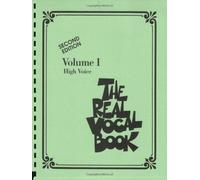 The Real Vocal Book High Voice Fake Book For Singers Jazz And Pop Sheet Music With Lyrics, Chords And Melodies Hal Leonard Real Book For Vocalists, Pianists And Music Teachers