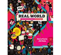 The Real World: An Introduction to Sociology