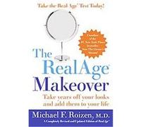 The RealAge Makeover Michael F. Roizen (Auteur)