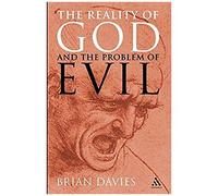 The Reality Of God And The Problem Of Evil