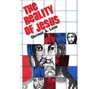 The Reality of Jesus: An Essay in Christology