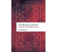The Reality of Money by Brynjarsdottir & Eyja M. & Research in Philosophy & University of Iceland Brynjarsdottir Eyja M. Research in Philosophy University of Iceland (Auteur)