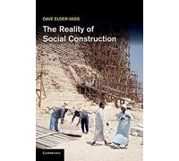 Dave ElderVass – The Reality of Social Construction