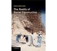 The Reality of Social Construction by Dave Loughborough University ElderVass Inconnu (Auteur)