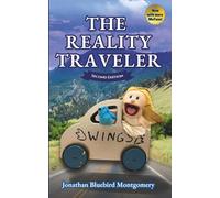 The Reality Traveler: Second Edition