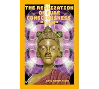 The Realization of Pure Consciousness "I Am"