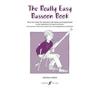 Sheen Graham – The Really Easy Bassoon Book – Premiers solos pour basson et piano – Partition