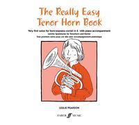 Pearson Leslie – The Really Easy Tenor Horn Book – Tenor Horn et Piano – Partition (Faber Music)