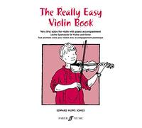 The Really Easy Violin Book – avec piano – Faber Music
