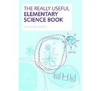 The Really Useful Elementary Science Book Jeffrey Bloom (Auteur)