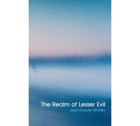 The Realm Of Lesser Evil